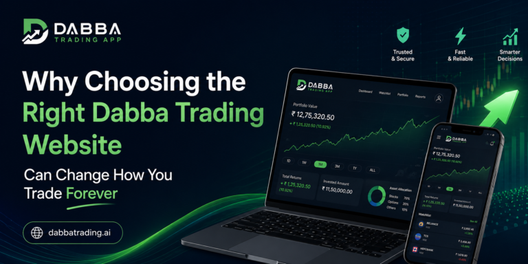 Why Choosing the Right Dabba Trading Website Can Change How You Trade Forever