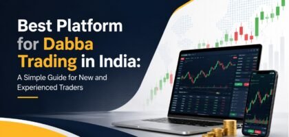Best Platform for Dabba Trading in India