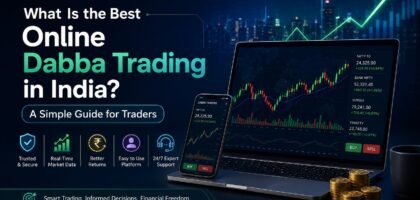 Best Online Dabba Trading in India