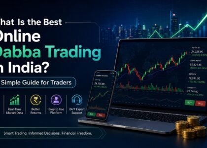 Best Online Dabba Trading in India