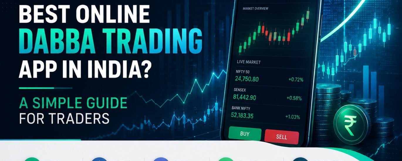 best online dabba trading app in india